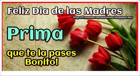 Feliz Dia de la madre Prima